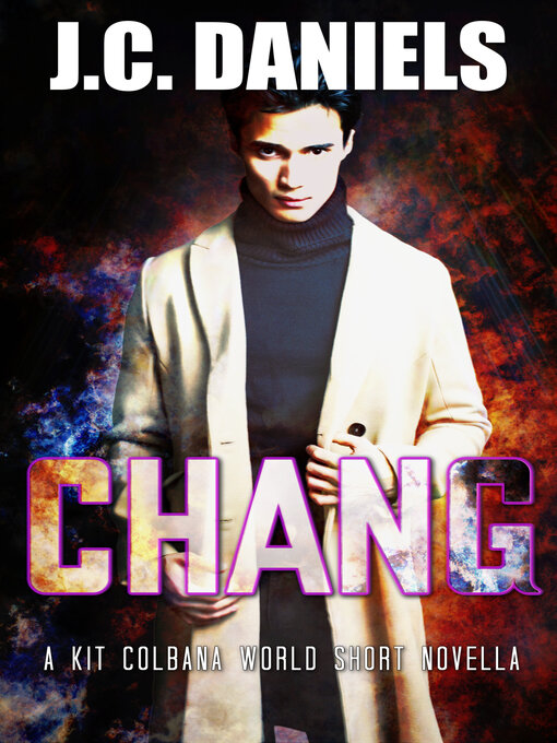 Title details for Chang by J.C. Daniels - Available
